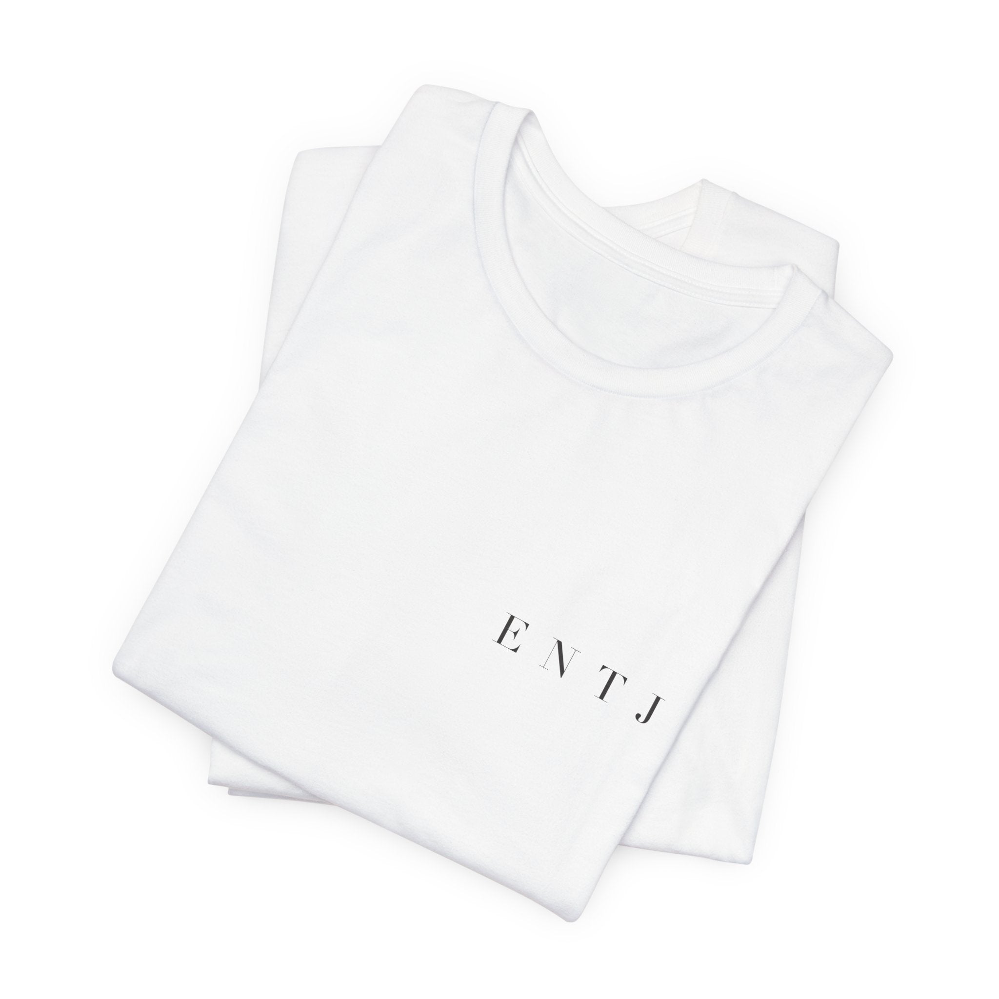 ENTJ Tee — Already Three Steps Ahead