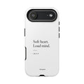 INFP Tough Phone Case - "Soft Heart. Loud Mind."