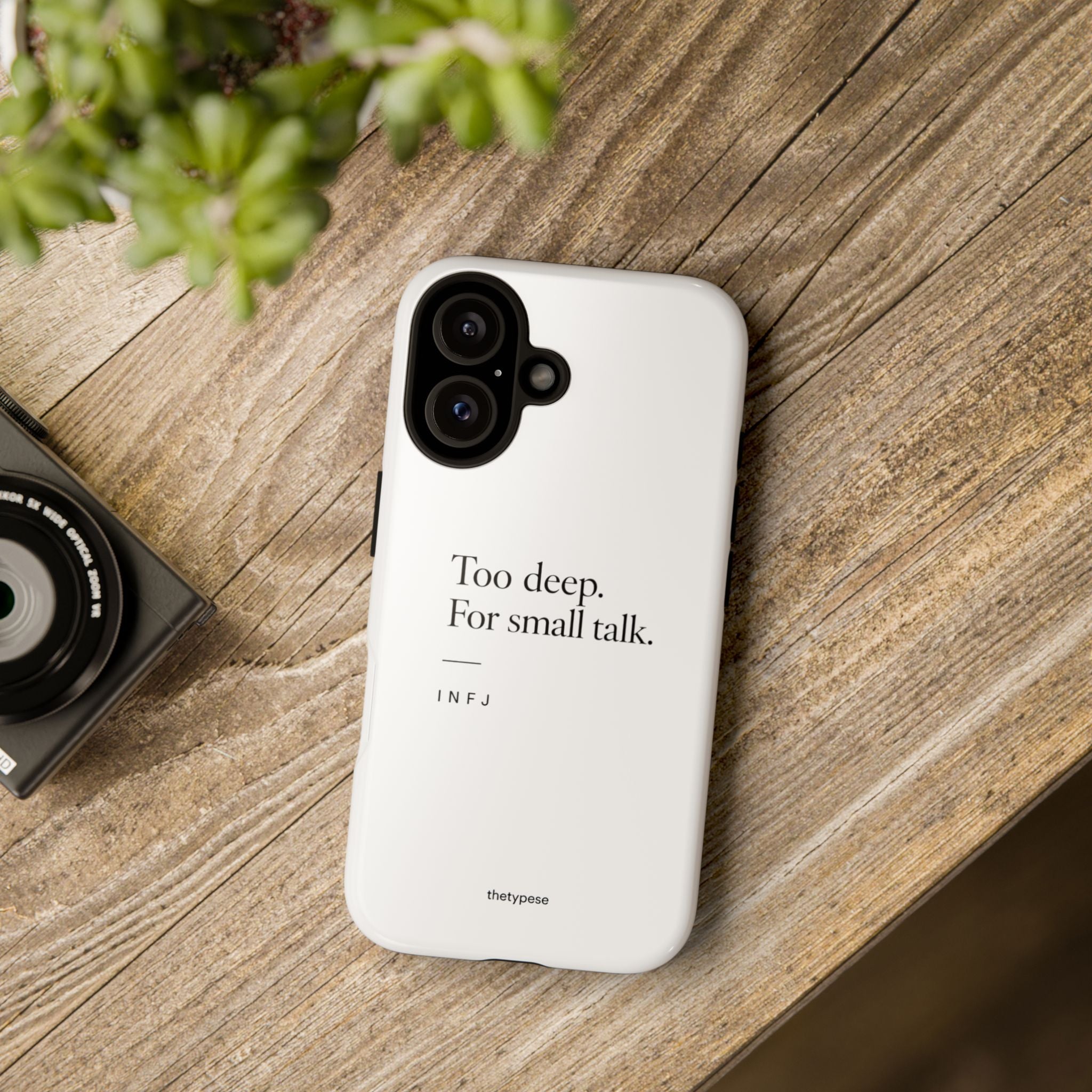 INFJ Tough Phone Case - "Too Deep for Small Talk"