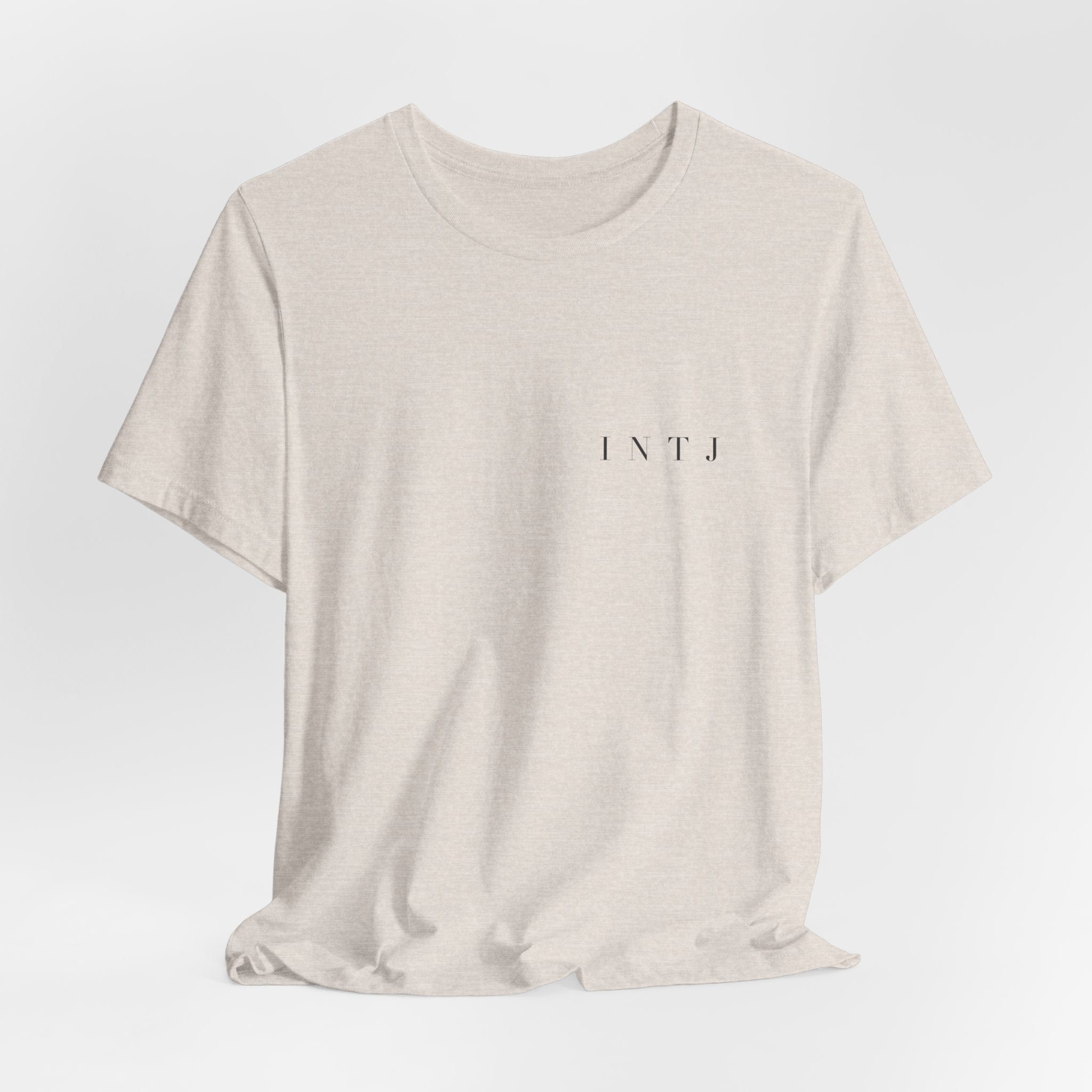 INTJ Tee — Built To Think Not To Explain