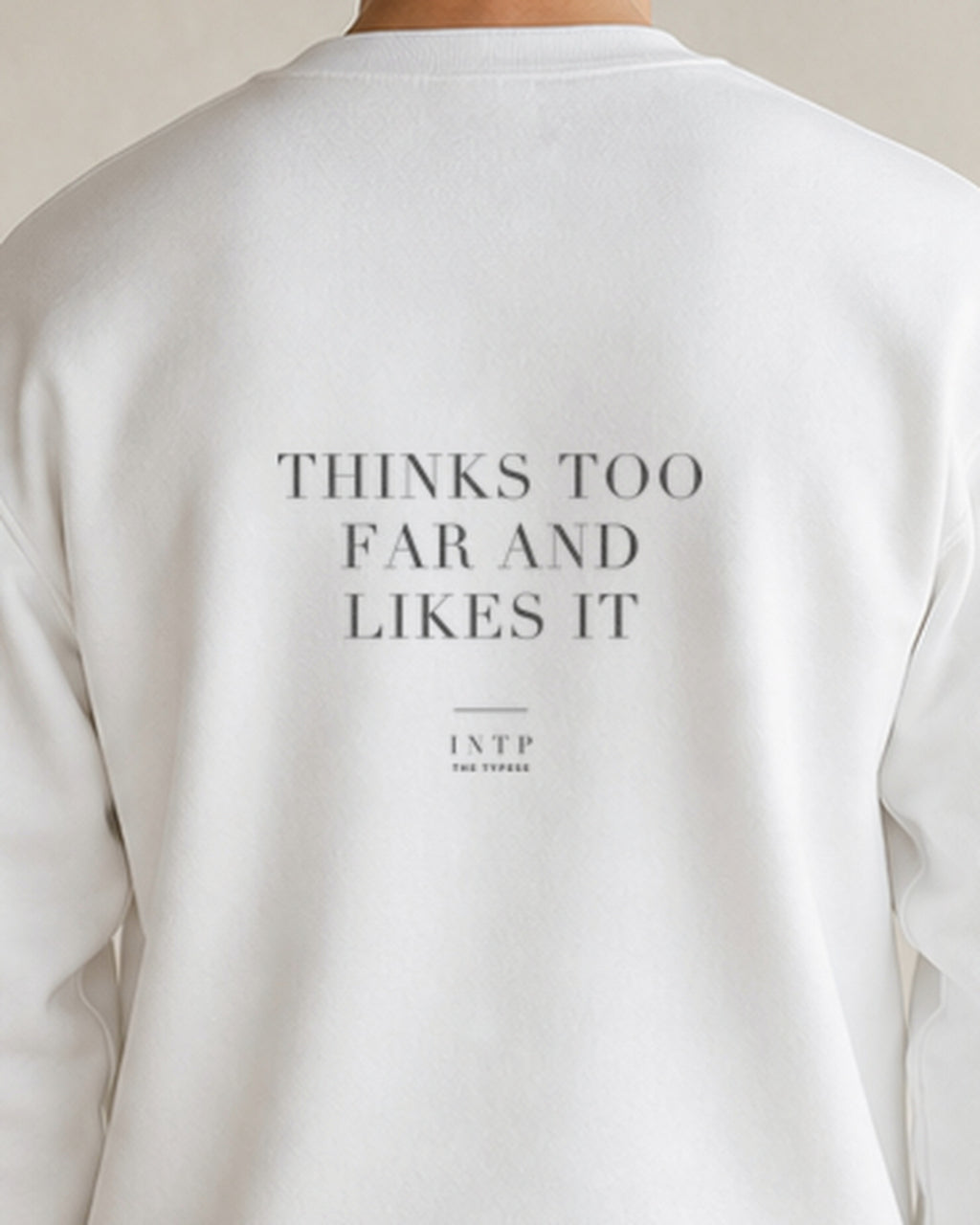 The Typese INTP Gildan crewneck sweatshirt in white, male back detail v7